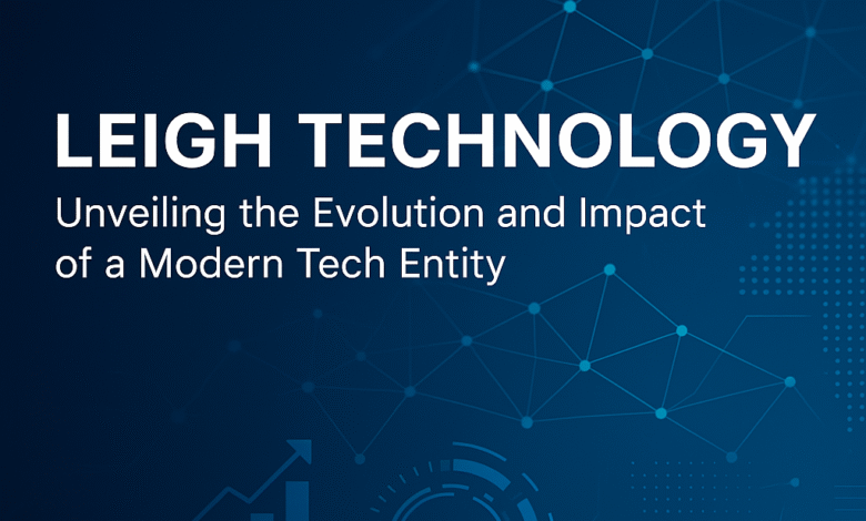 leigh technology