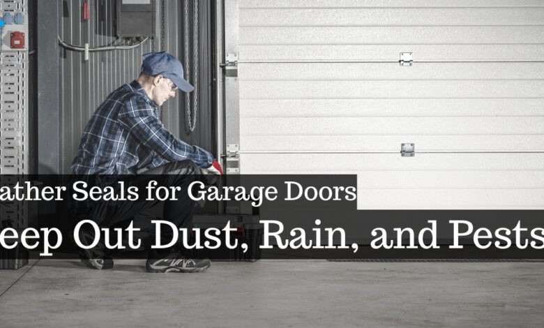 Weather Seals for Garage Doors